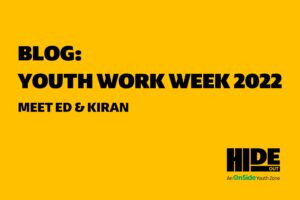 BLOG: Youth Work Week 2022
