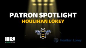 PATRON SPOTLIGHT: HOULIHAN LOKEY.